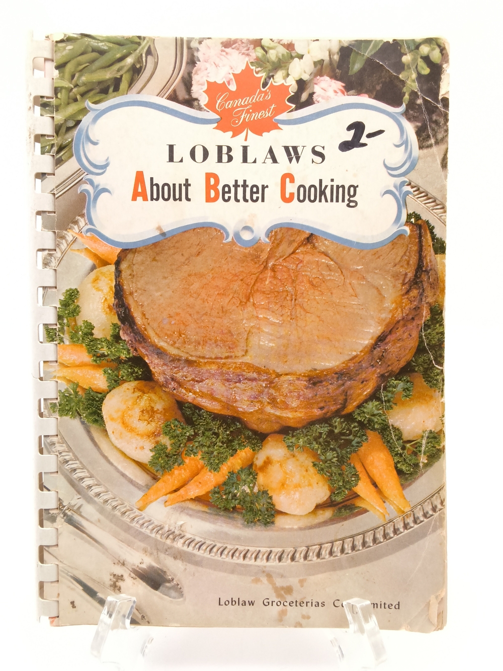 1958 Vintage Loblaws "About Better Cooking" Cookbook